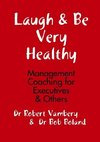 Laugh & Be Healthy