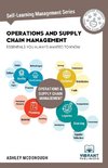 Operations and Supply Chain Management Essentials You Always Wanted to Know