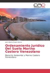 Ordenamiento Jurídico Del Suelo Marino Costero Venezolano