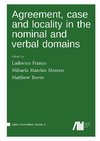 Agreement, case and locality in the nominal and verbal domains