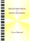 Neglected Areas of Piano Teaching