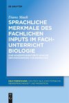 Sprachliche Merkmale des fachlichen Inputs im Fachunterricht Biologie