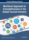 Multilevel Approach to Competitiveness in the Global Tourism Industry