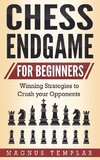 CHESS ENDGAME  FOR BEGINNERS