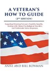 A Veteran's How-to Guide