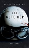 Der gute Cop