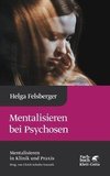 Mentalisieren bei Psychosen