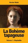 La Bohème tapageuse