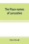 The place-names of Lancashire