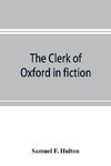 The clerk of Oxford in fiction