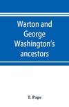 Warton and George Washington's ancestors