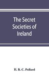 The secret societies of Ireland