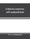 A Manchu grammar, with analysed texts