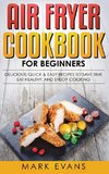 Air Fryer Cookbook for Beginners