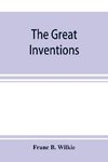 The great inventions