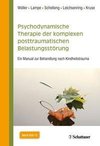 Psychodynamische Therapie der Komplexen Posttraumatischen Belastungsstörung