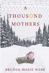 A Thousand Mothers