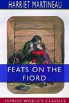 Feats on the Fiord (Esprios Classics)