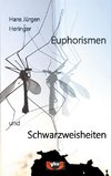 Euphorismen und Schwarzweisheiten