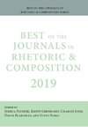 Best of the Journals in Rhetoric and Composition 2019