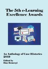 5th e-Learning Excellence Awards 2019  An Anthology of Case Histories