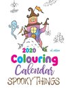 2020 Colouring Calendar Spooky Things (UK Edition)