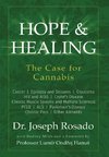 Hope & Healing, The Case for Cannabis