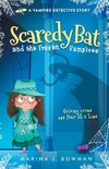 Scaredy Bat and the Frozen Vampires