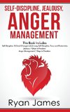 Self-Discipline, Jealousy, Anger Management