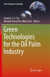 Green Technologies for the Oil Palm Industry