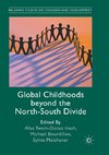 Global Childhoods beyond the North-South Divide