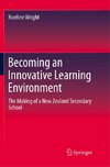 Becoming an Innovative Learning Environment