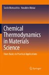 Chemical Thermodynamics in Materials Science