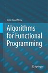 Algorithms for Functional Programming