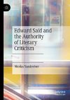 Edward Said and the Authority of Literary Criticism