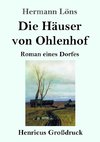 Die Häuser von Ohlenhof (Großdruck)