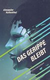 Das Gerippe bleibt