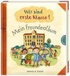 Wir sind erste Klasse! - Mein Freundealbum