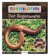 Meine große Tierbibliothek: Der Regenwurm