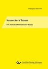 Kroneckers Traum ein metamathematischer Essay