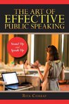 The Art of Effective Public Speaking