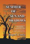 Summer of Sun and Shadows