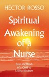 Spiritual Awakening of a Nurse