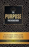 The Purpose Phenomenon