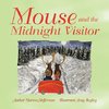 Mouse and the Midnight Visitor