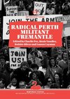 Radical Perth, Militant Fremantle