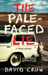 The Pale-Faced Lie