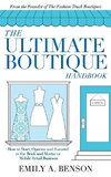 The Ultimate Boutique Handbook