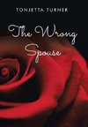 The Wrong Spouse