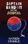 Captain Random vs the Sandman